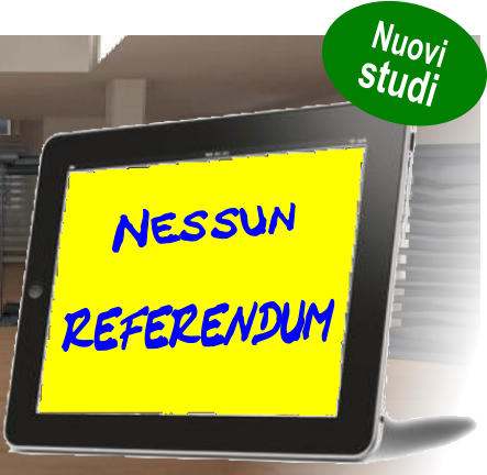 Nessun referendum Nuovi studi